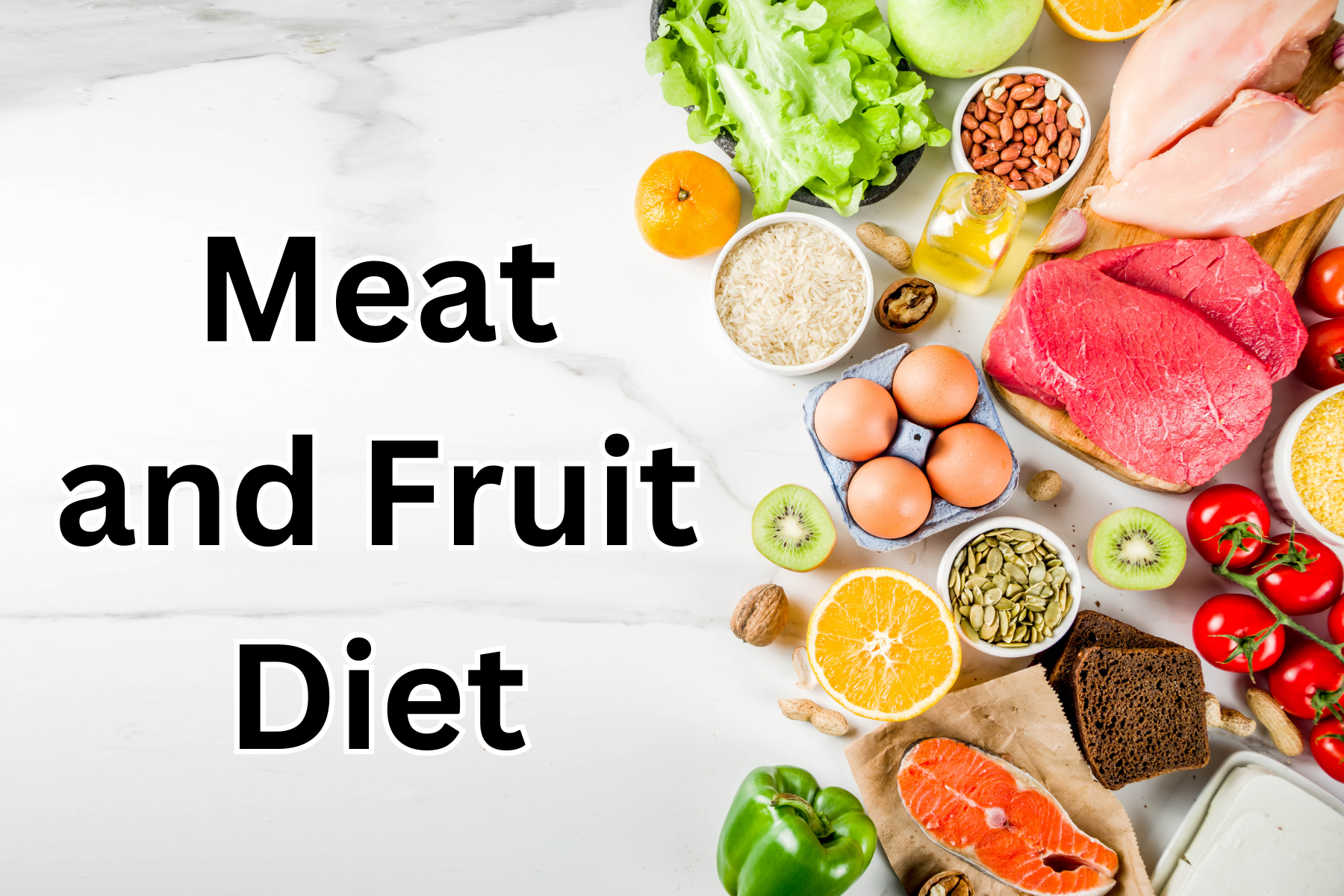 You are currently viewing Benefits of a Meat and Fruit Diet 2023