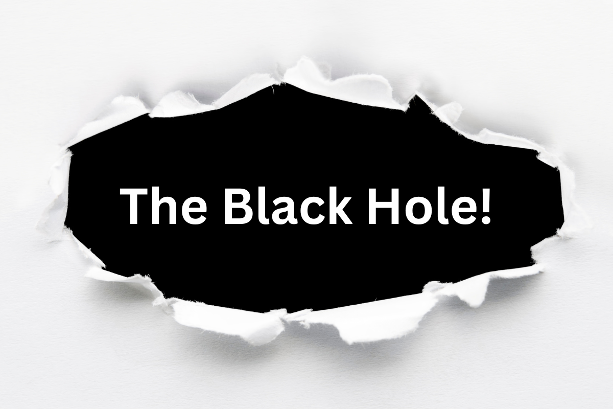You are currently viewing The Black Hole!