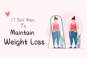 Best Ways to Maintain Weight Loss